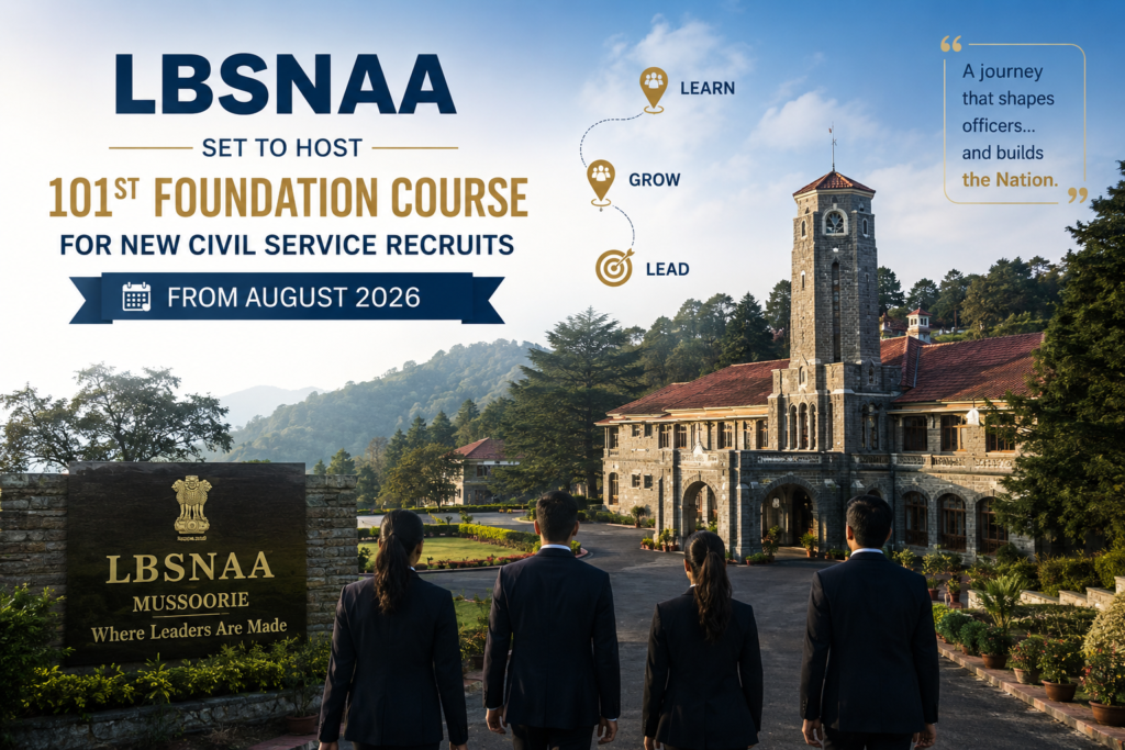 LBSNAA 101st Foundation Course 2026